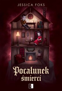 Pocałunek śmierci - Foks Jessica - ebook + audiobook + książka