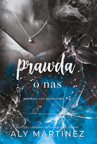 Prawda o nas - Aly Martinez - ebook + książka