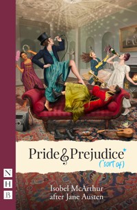 Pride and Prejudice* (*sort of) - Isobel McArthur - ebook