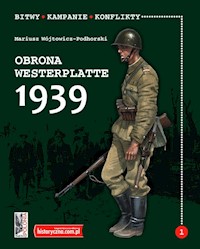 Obrona Westerplatte 1939 - Wójtowicz-Podhorski Mariusz - książka