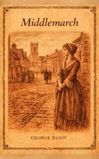 Middlemarch - George Eliot - ebook