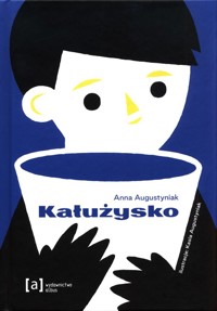 Kałużysko - Augustyniak Anna - audiobook + książka