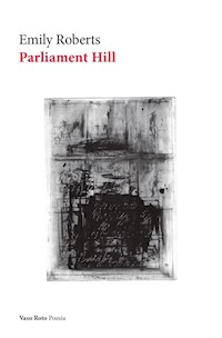 Parliament Hill - Emily Roberts - ebook