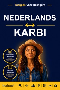 The Language Guide for Travelers - Dutch to Karbi - YouGuide - ebook