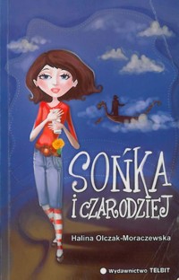 Sońka i czarodziej - Olczak-Moraczewska Halina - ebook