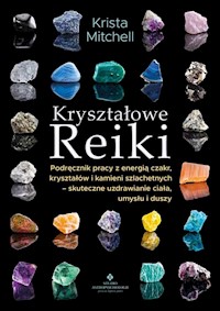Kryształowe Reiki - Mitchell Krista - książka