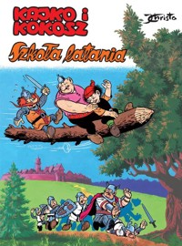 Kajko i Kokosz Szkoła latania -  - książka