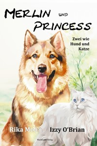 Merlin und Princess - Rika Mohn - ebook
