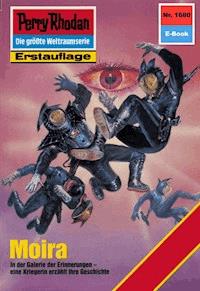 Perry Rhodan 1680: Moira - Ernst Vlcek - ebook
