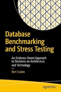 Database Benchmarking and Stress Testing - Bert Scalzo - ebook