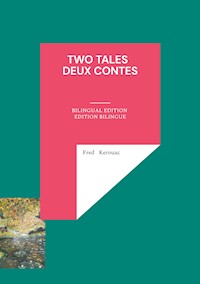 Two tales - Deux contes - Fred Kerouac - ebook