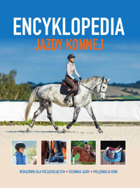 Encyklopedia jazdy konnej - Jagoda Bojarczuk - książka