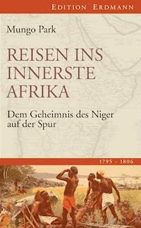 Reisen ins innerste Afrika - Mungo Park - ebook