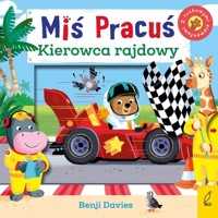 Miś Pracuś Kierowca rajdowy - Davies Benji - książka