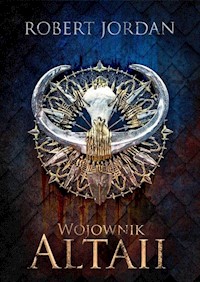 Wojownik Altaii - Robert Jordan - ebook + książka