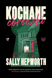 Kochane córeczki - Sally Hepworth - ebook + audiobook + książka