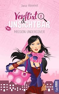 Verflixt und unsichtbar - Jana Himmel - ebook