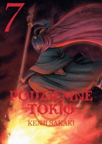 Podziemne Tokio. Tom 7 - Kenji Sakaki - książka