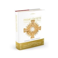 Pismo Święte Starego i Nowego Testamentu Pamiątka I Komunii Świętej -  - książka