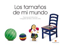 Los tamaños de mi mundo - Amílcar Zea - ebook