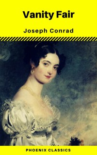 Vanity Fair (Phoenix Classics) - William Makepeace Thackeray - ebook