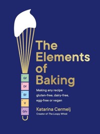The Elements of Baking - Cermelj Katarina - książka