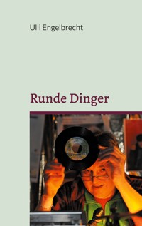 Runde Dinger - Ulli Engelbrecht - ebook