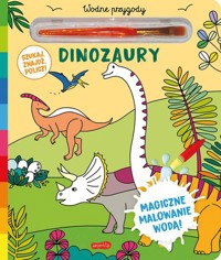 Dinozaury. Akademia mądrego dziecka. Wodne przygody -  - książka