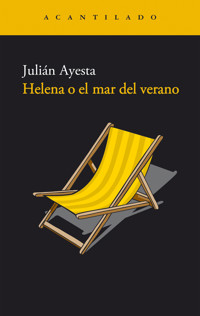 Helena o el mar del verano - Julián Ayesta - ebook