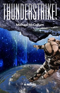 Thunderstrike! - Michael McCollum - ebook