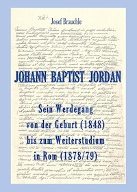 Johann Baptist Jordan - Josef Brauchle - ebook