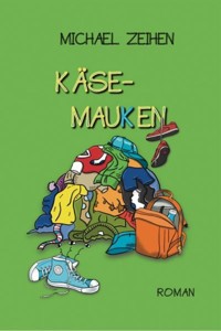Käsemauken - Michael Zeihen - ebook