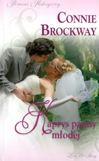 Kaprys panny młodej - Connie Brockway - ebook