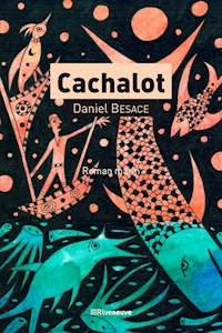 Cachalot - Daniel Besace - ebook
