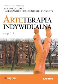 Arteterapia indywidualna - Łoza Bartosz, Chmielnicka-Plaskota Aleksandra redakcja naukowa - książka