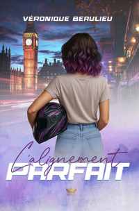 L'alignement parfait - Véronique Beaulieu - ebook