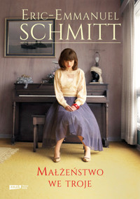 Małżeństwo we troje - Schmitt Eric-Emmanuel - książka