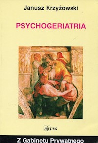 Psychogeriatria - Krzyżowski Janusz - książka
