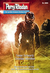 Perry Rhodan 3063: Ceres -  Susan Schwartz - ebook
