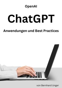 Open AI ChatGPT - Bernhard Unger - ebook