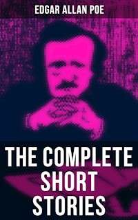 The Complete Short Stories of Edgar Allan Poe - Edgar Allan Poe - ebook