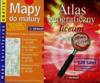 Atlas geograficzny Liceum Świat, Polska + Mapy do matury - Wieczorek Marzena, Byer Beata - książka