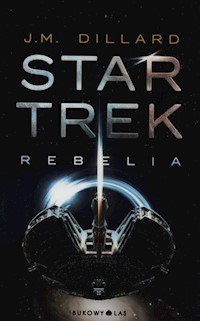 Star Trek Rebelia - J.M. Dillard - książka