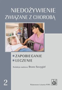 Niedożywienie związane z chorobą -  - książka