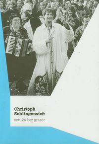 Sztuka bez granic - Schlingensief Christoph - książka
