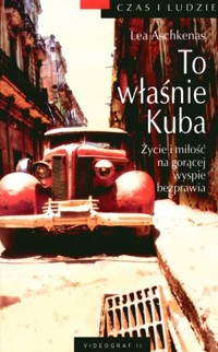 To właśnie Kuba - Lea Aschkenas - ebook