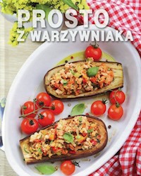 Prosto z warzywniaka -  - książka