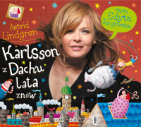 Karlsson z Dachu lata znów - Astrid Lindgren - audiobook + książka