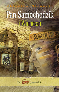 Pan Samochodzik i Winnetou - Nienacki Zbigniew - ebook + audiobook + książka