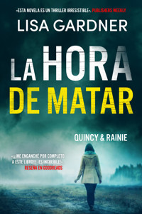 La hora de matar - Lisa Gardner - ebook